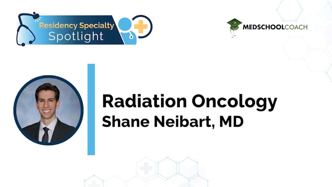 Radiation Oncology | Residency Specialty Spotlight